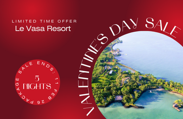 Le Vasa Resort Holiday Packages